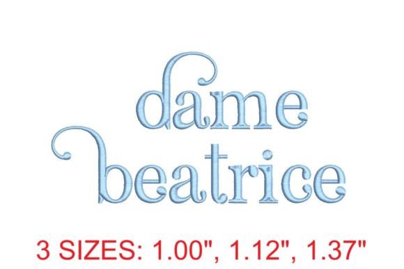 Dame Beatrice Embroidery Font: An Honest Hands-On Review