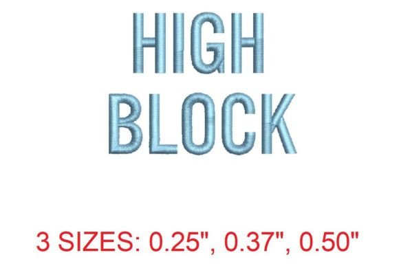 High Block Embroidery Font Review for Apparel