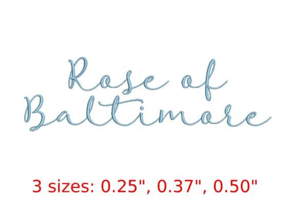 Rose of Baltimore Embroidery Font